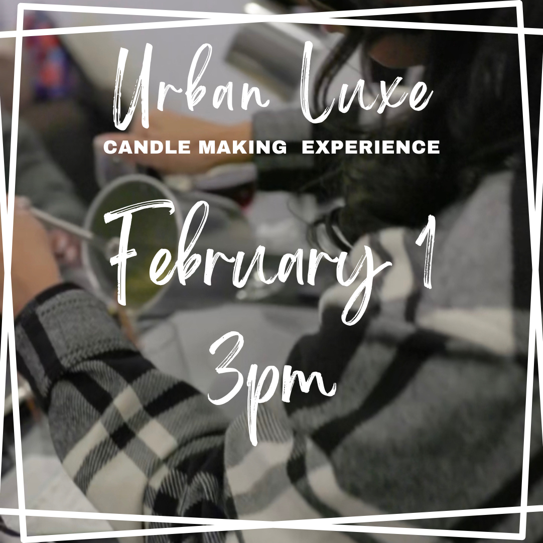 Urban Luxe Candle Bar Experience