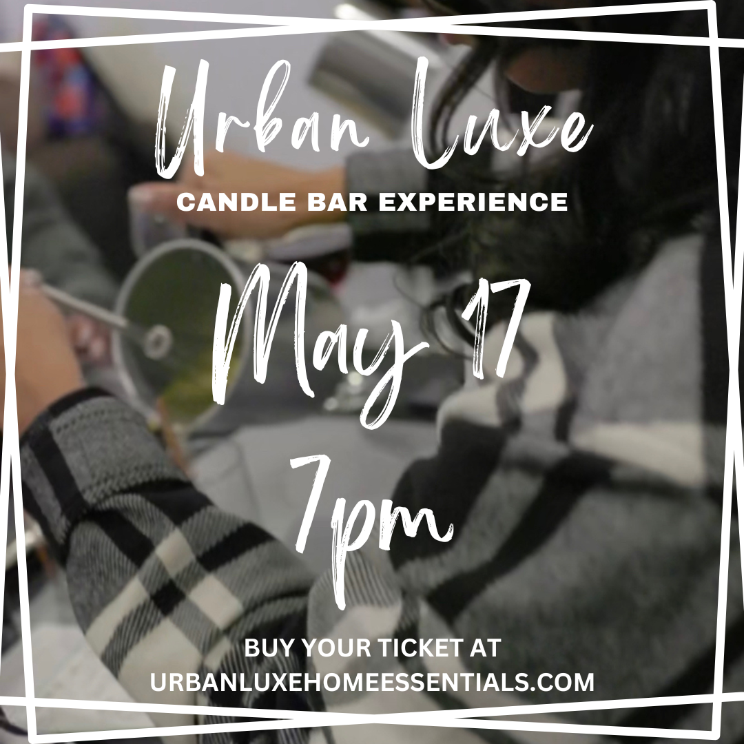 Urban Luxe Candle Bar Experience